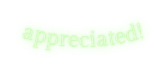 appreciated
